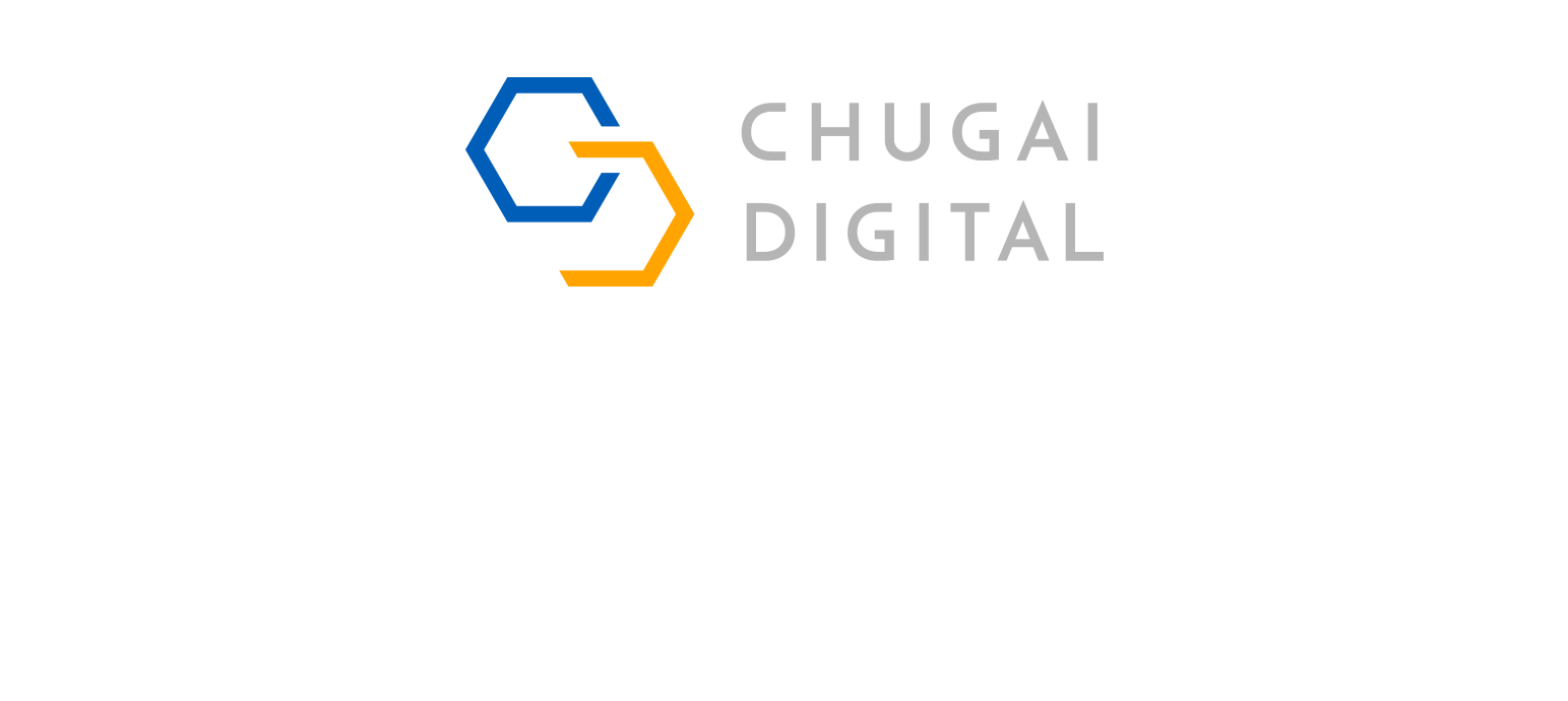 CHUGAI DIGITAL デジタルで変える、ヘルスケアの未来。