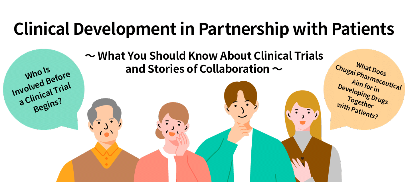 Clinical Development in Partnership with Patients Collaborating with Patients in Drug Development